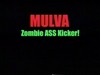 Mulva: Zombie Ass Kicker!